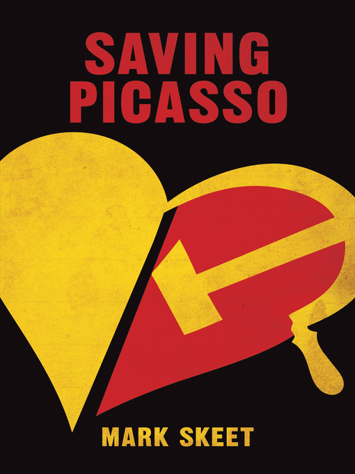 Title details for Saving Picasso by Mark Skeet - Available